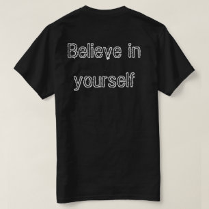 Camiseta Believe in yourself T-shirt homme