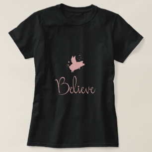 Camiseta BELIEVE-Pig Entre Las Estrellas