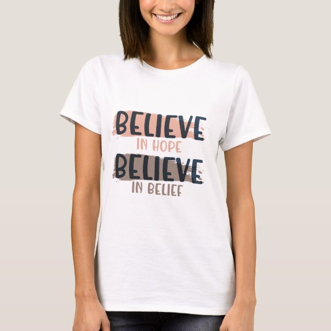 Camiseta BELIEVE - Ted lasso cita: Creo en la esperanza. I (Anverso)