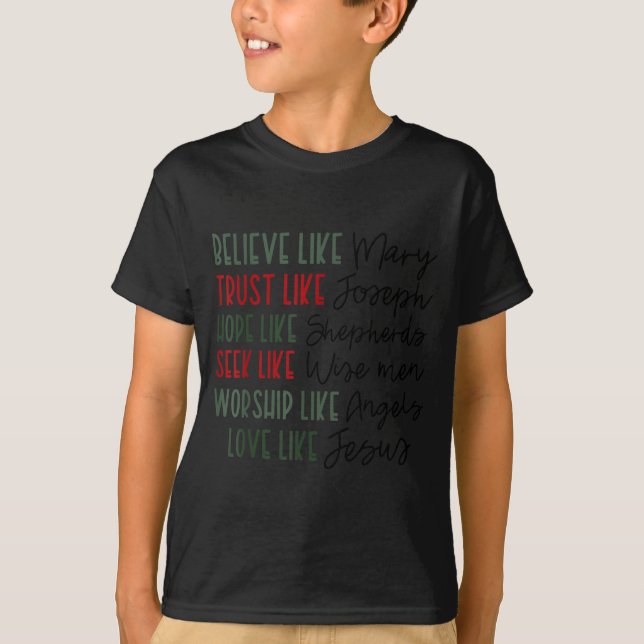 Camiseta Believe Trust Hope Seek Like Shepherds Christian C (Anverso)