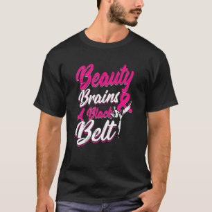 Camiseta Belleza Cerebros Un Cinturón Negro De Artes Marcia