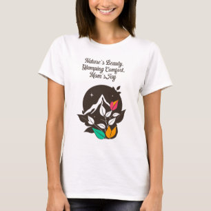 Camiseta Belleza de la Naturaleza Glamping Comodidad La Ale
