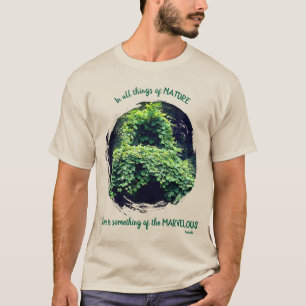 Camiseta Belleza en la naturaleza Vides Cita Inspiradora