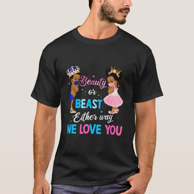 Camiseta Belleza O Bestias De Cualquier Manera Te Amamos La (Anverso)