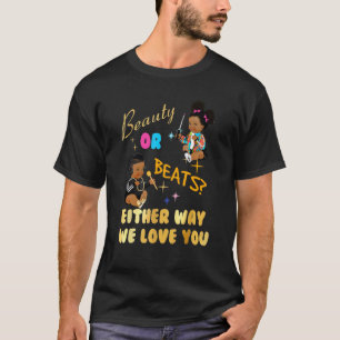 Camiseta Belleza O Golpea De Cualquier Manera Que Te Ama La