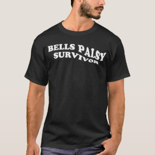 Camiseta Bells Palsy Survivor Parálisis facial