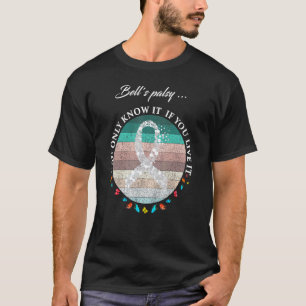 Camiseta Bells Palsy Warrior