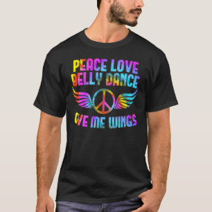 Camiseta Belly de danza oriental por la paz el amor bailand