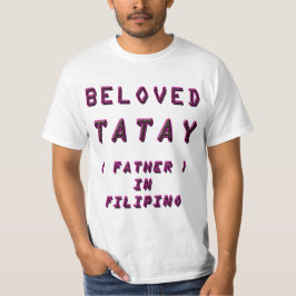 CAMISETA BELOVADO TATATAY, PADRE EN FILIPINO 1