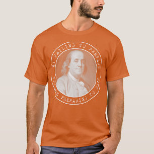 Camiseta Ben Franklin Benjamin Franklin Círculos de citas