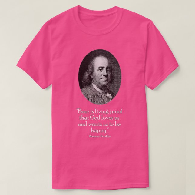 Camiseta Ben Franklin y cita sobre la cerveza (Diseño del anverso)