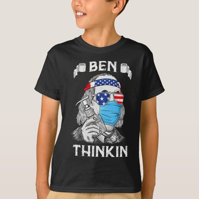 Camiseta Ben Thinkin 4 De Julio Fun Benjamin Franklin Patr (Anverso)