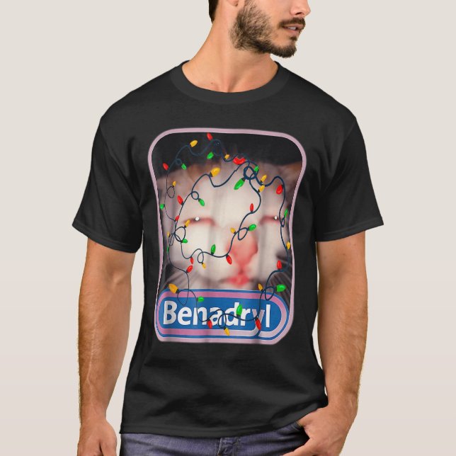 Camiseta Benadryls Flashing Light Cute & amp; Funny Cat Lov (Anverso)