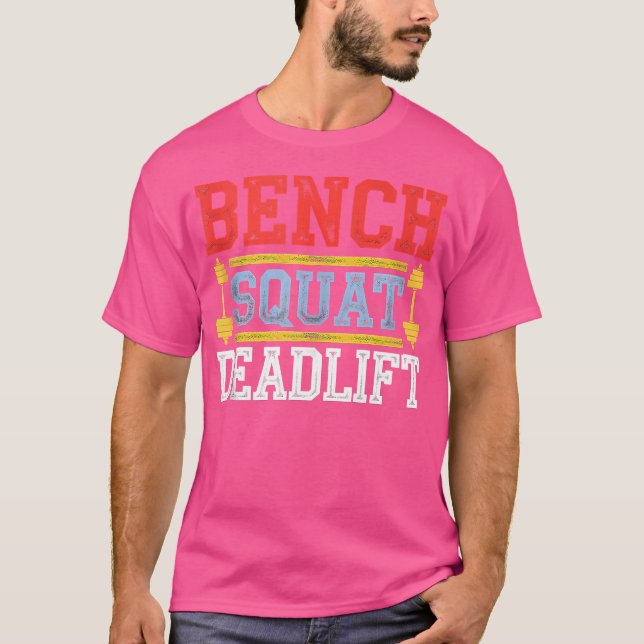Camiseta Bench Squat Deadlift Barbell Bodybuilding (Anverso)