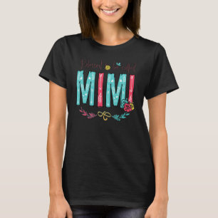 Camiseta Bendecida por ser llamada familia Mimi linda flor