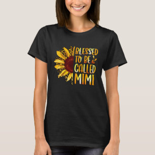 Camiseta Bendecida por ser llamada Mimi Girasoles Lindos Dí