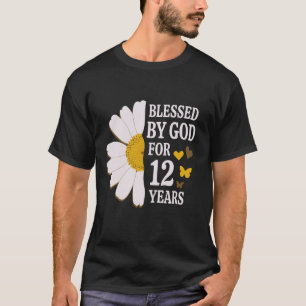 Camiseta Bendecido por Dios durante 12 años duodécimo cumpl