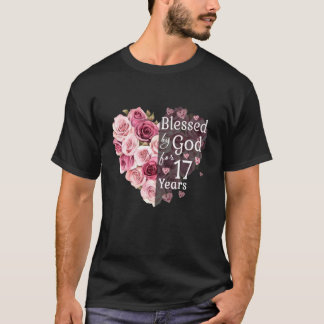 Camiseta Bendecido Por Dios Durante 17 Años Flor De Rosa Co