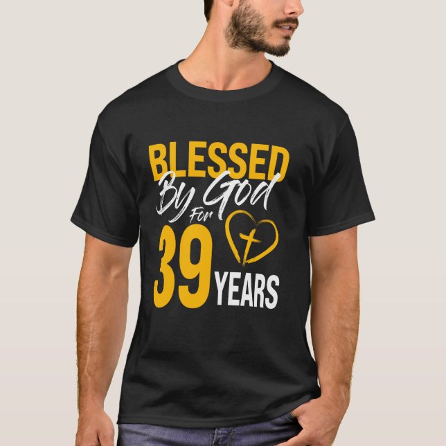 Camiseta Bendecido por Dios durante 39 años 30 cumpleaños L (Anverso)