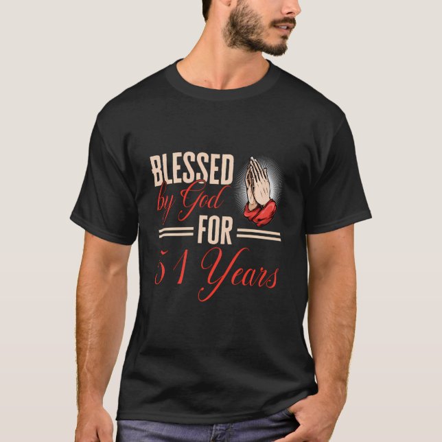 Camiseta Bendecido Por Dios Durante 51 Años, Dios Gracia Cu (Anverso)
