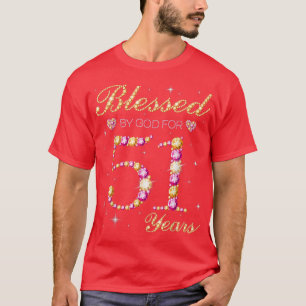 Camiseta Bendecido por Dios durante 51 años, parte de cumpl