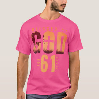 Camiseta Bendecido Por Dios Durante 61 Años 61º Cumpleaños 