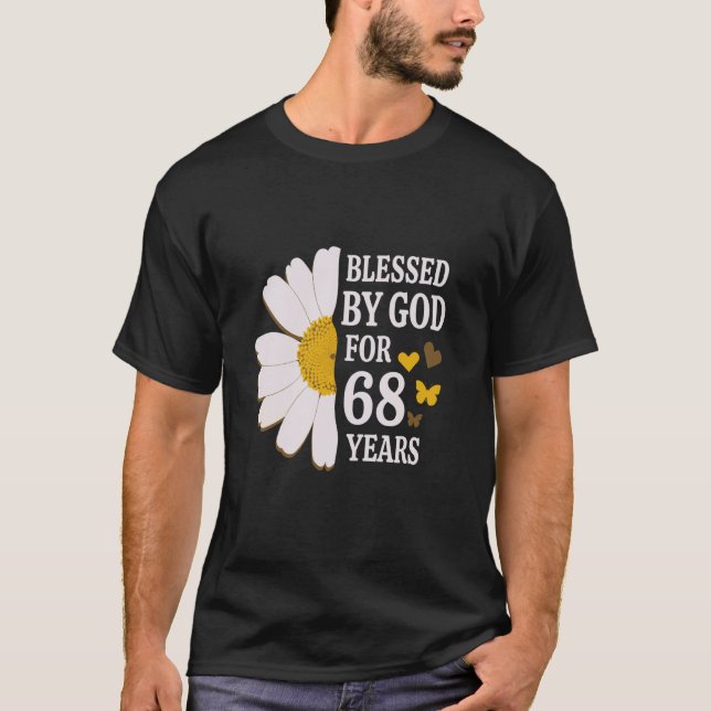 Camiseta Bendecido por Dios durante 68 años 68º cumpleaños  (Anverso)