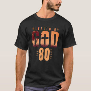 Camiseta Bendecido por Dios durante 80 años 80 cumpleaños R