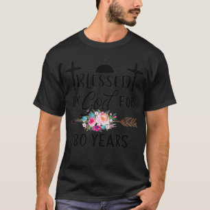 Camiseta Bendecido por Dios durante 80 años flor religión c