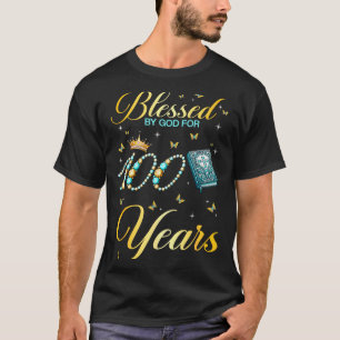 Camiseta Bendecido Por Dios Por 100 Años Cumpleaños 100 Año