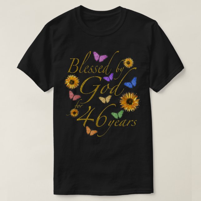Camiseta Bendecido Por Dios Por 46 Años Mariposa Girasol 46 (Diseño del anverso)