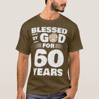 Camiseta Bendecido por Dios por 60 años60ª Prima de cumplea