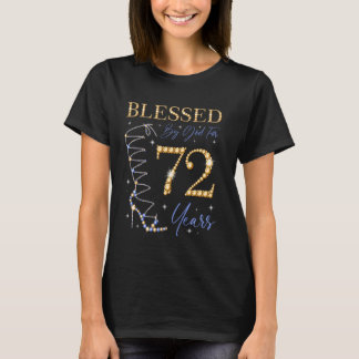 Camiseta Bendecido Por Dios Por 72 Años De Edad 72 Parte De