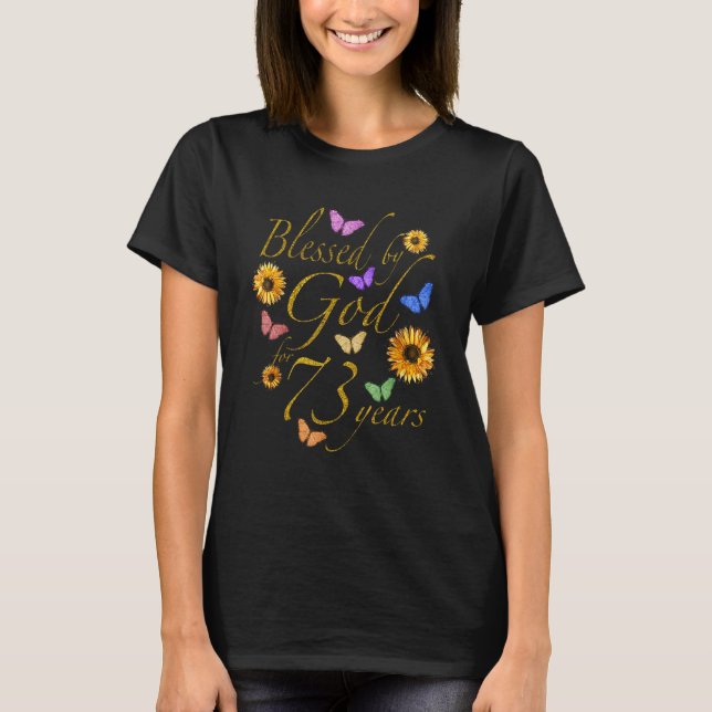 Camiseta Bendecido Por Dios Por 73 Años Mariposa Girasol 73 (Anverso)