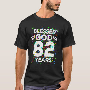 Camiseta Bendecido por Dios por 82 años de Shirt Feliz 82º 