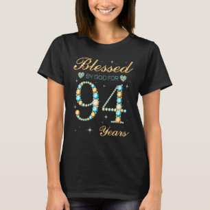 Camiseta Bendecido por Dios por 94 años de edad 94ª parte d