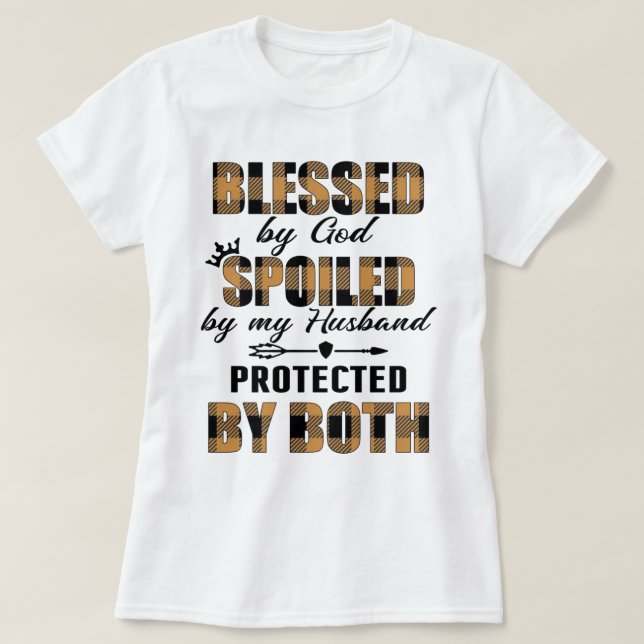 Camiseta Bendecido Por Dios Que Mi Esposo Estropeó (Diseño del anverso)