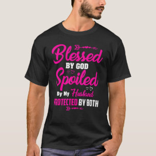 Camiseta Bendecido Por Dios Que Mi Esposo Lo Cuestione