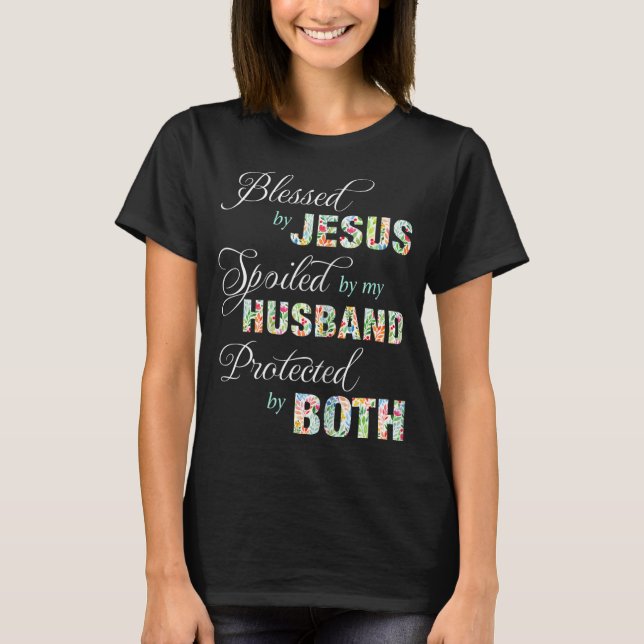 Camiseta Bendecido Por Jesús Que Mi Esposo Protegido B (Anverso)