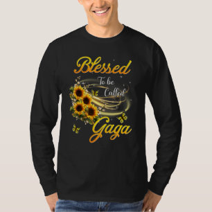 Camiseta Bendecido Por Ser Llamado Día de la Madre Gaga Sun