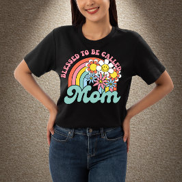 Camiseta Bendecido ser llamado Día de la Madre