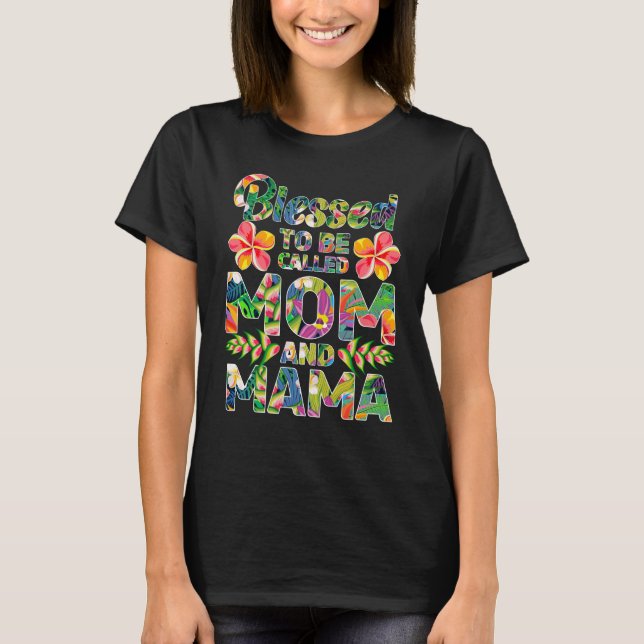 Camiseta Bendecido ser llamado mamá y mamá (Anverso)