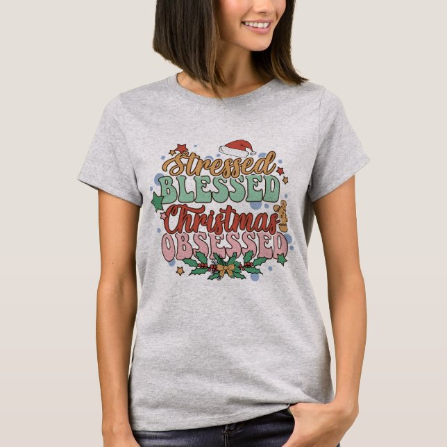 Camiseta Bendecidos y Navidades obsesionados (Anverso)