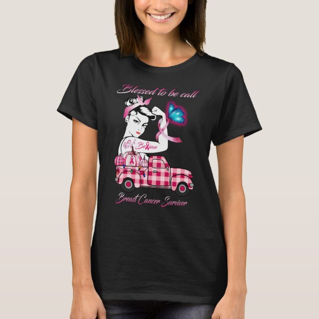 Camiseta Bendición ser llamada mujeres sobrevivientes de cá (Anverso)