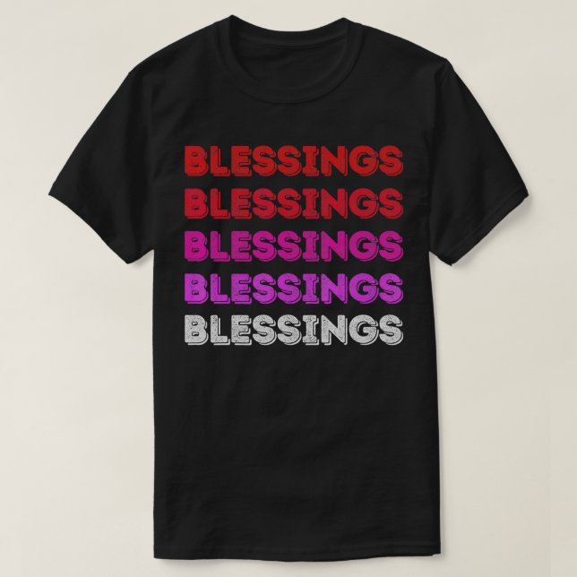 Camiseta Bendiciones de las mujeres por encima de las bendi (Diseño del anverso)
