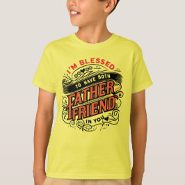CAMISETA BENDIGADO DOS VECES —UN PADRE Y UN AMIGO