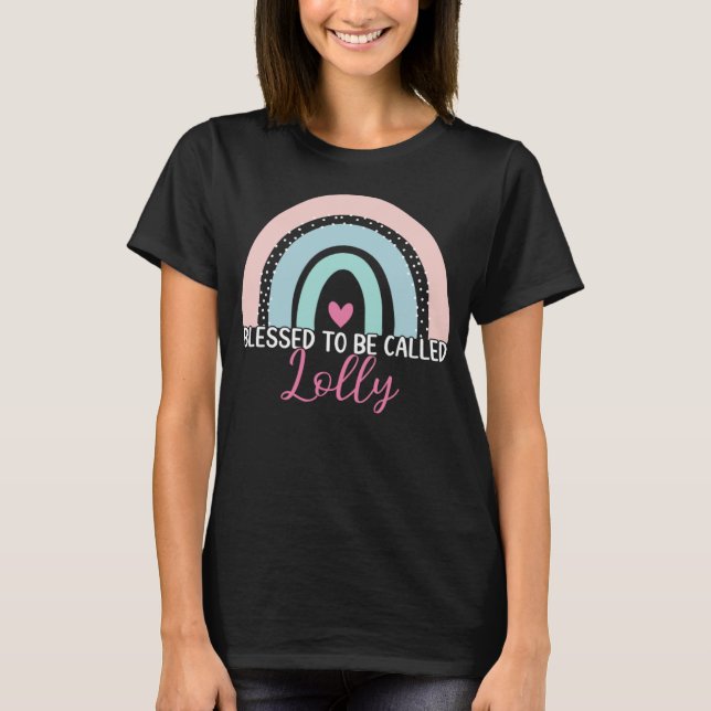 Camiseta Bendita Bendición De Ser Llamada Lolly Boho Rainbo (Anverso)