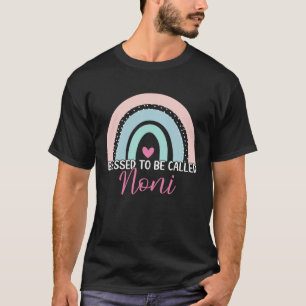 Camiseta Bendita Bendición De Ser Llamada Noni Boho Rainbow