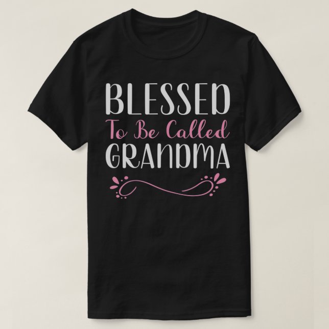 Camiseta Bendita De Ser Llamada La Abuela Cute Guay (Diseño del anverso)