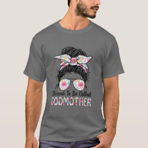 Camiseta Bendita De Ser Llamada La Madrina Messy Bun Floral